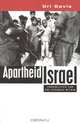 Apartheid Israel: Possibilities for the Struggle Within, Uri Davis 