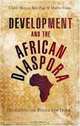 Development and the African Diaspora: Place and the Politics of Home, Claire Mercer, Ben Page, Martin Evans 