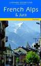 Landmark Visitors Guide French Alps & Jura (Landmark Visitors Guides), Landmark 
