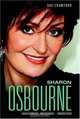 Sharon Osbourne: Unauthorized, Uncensored - Understood, Sue Crawford 