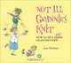 Not All Grannies Knit: How to Be a Bad Grandmother, Joan Pritchett 