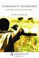 Community Warriors: State, Peasants and Caste Armies in Bihar, Ashwani Kumar 
