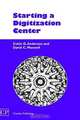 Starting a Digitisation Center, Cokie Anderson, David C. Maxwell 