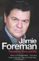 Gangsters, Guns and Me, Jamie Foreman 