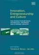 Innovation, Entrepreneurship and Culture: The Interaction Between Technology, Progress and Economic Growth, 