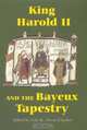 King Harold II and the Bayeux Tapestry (Pubns Manchester Centre for Anglo-Saxon Studies), 