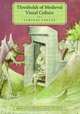 Thresholds of Medieval Visual Culture: Liminal Spaces (Boydell Studies in Medieval Art and Architecture), 