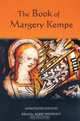 The Book of Margery Kempe: Annotated Edition (Library of Medieval Women), 