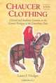 Chaucer and Clothing : Clerical and Academic Costume in the General Prologue to the Canterbury Tales (Chaucer Studies), Laura F. Hodges 