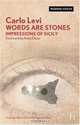 Words Are Stones: Impressions of Sicily (Hesperus Modern Voices Series), Carlo Levi 