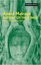 The Way of the Kings (Modern Voices), Andre Malraux 