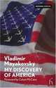 My Discovery of America (Hesperus Modern Voices Series), Vladimir Mayakovsky 