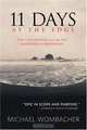 11 Days at the Edge: One Man