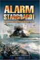 ALARM STARBOARD!, Geoffrey Brooke 