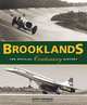 Brooklands: The Official Centenary History, David Venables 