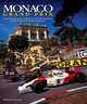 Monaco Grand Prix: A photographic portrait of the world