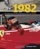 1982: The Inside Story of the Sensational Grand Prix Season, Christopher Hilton 