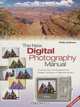 New Digital Photography Manual, Philip Andrews 