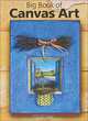 Big Book of Canvas Art, 
