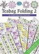 Teabag Folding 2: 22 Perforated Papers, 