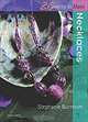 Necklaces, Stephanie Burnham 