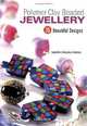 Polymer Clay Beaded Jewellery: 35 Beautiful Designs, Isabelle Cheramy-Debray 