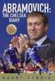 Abramovich: The Chelsea Diary [ILLUSTRATED], Harry Harris 