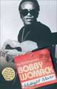Midnight Mover: The True Story of the Greatest Soul Singer in the World, Bobby Womack 