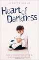 Heart of Darkness: How I Triumphed Over a Childhood of Abuse, Lynette Gould, Stephen Richards 