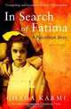 In Search of Fatima: A Palestinian Story, Ghada Karmi 