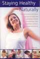 Staying Healthy Naturally, Tracey Kelly 