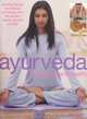 Ayurveda for Beauty and Health : Glowing Fitness and Natural Well-Being from the Ancient Beauty Secrets of India, Janet Wright 