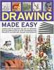 Drawing Made Easy: Learn how to master the art of drawing with step-by-step techniques and projects, in 150 color photographs, Hazel Harrison 