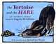 The Tortoise and the Hare: An Aesop's Fable