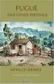 Fugue and Other Writings, Neville Dawes 
