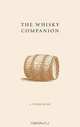 The Whisky Companion, Tom Quinn 