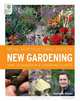 RHS New Gardening: How to Garden in a Changing Climate, Matthew Wilson 