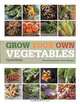 Grow Your Own Vegetables, Carol Klein 