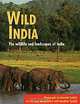 Wild India: The wildlife and landscapes of India, Guy Mountfort, Hashim Tyabji 