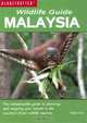 Wildlife Guide: Malaysia, 