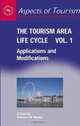 The Tourism Area Life Cycle: Applications And Modifications (Aspects of Tourism), 