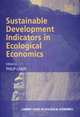 Sustainable Development Indicators in Ecological Economics (Current Issues in Ecological Economics Series), 