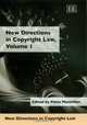 New Directions in Copyright Law, 