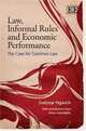 Law, Informal Rules and Economic Performance: The Case for Common Law, Svetozar Pejovich, Enrico Colombatto 