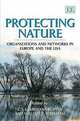 Protecting Nature: Organizations and Networks in Europe and the USA, Kris Van Koppen, William T. Markham 