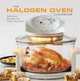 The Halogen Oven Cookbook: 100 Delicious Recipes for Every Occasion. by Paul Brodel, Carol Beckerman, Paul Brodel 