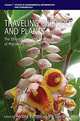 Traveling Cultures and Plants: The Ethnobiology and Ethnopharmacy of Migrations, Andrea; Ph.d. Pieroni 