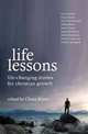 Life Lessons: LifeChanging stories for Christian Growth, 