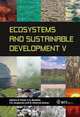 Ecosystems And Sustainable Development (Advances in Ecological Sciences), 