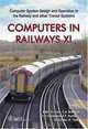 Computers in Railways: Computer System Design and Operation in the Railway and Other Transit Systems (WIT Transactions on the Built Environment) (Wit Transactions on the Built Environment), 